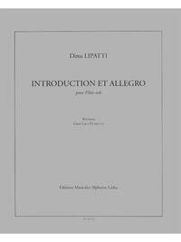 DINU (CONSTANTIN) LIPATTI: INTRODUCTION ET ALLEGRO (FLUTE SOLO)