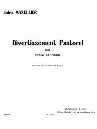 JULES MAZELLIER: DIVERTISSEMENT PASTORAL (FLUTE & PIANO)