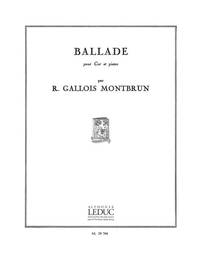 RAYMOND GALLOIS-MONTBRUN: BALLADE (HORN & PIANO)