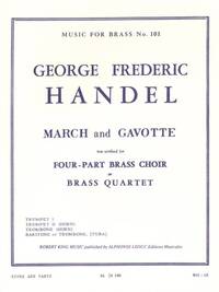 GEORG FRIEDRICH HANDEL: MARCH AND GAVOTTE (BRASS QUARTET)