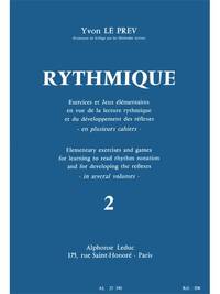 YVON LE PREV : RYTHMIQUE, EXERCICES ET JEUX - VOL. 2