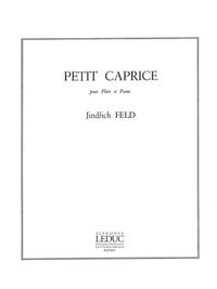 JINDRICH FELD: PETIT CAPRICE (FLUTE & PIANO)