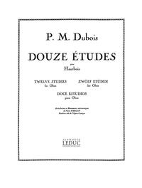 PIERRE MAX DUBOIS: 12 ETUDES (OBOE SOLO)