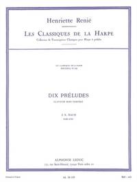 J.S. BACH: DIX PRELUDES