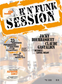 BOURBASQUET/GASTALDIN: R'N' FUNK SESSION DE DEB. A FIN DE CYCLE 1 (BOOK/CD) +CD