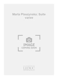 MARTA PTASZYNSKA: SUITE VARIEE (PERCUSSION(S) & PIANO)