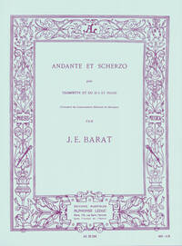 JACQUES ED. BARAT: ANDANTE ET SCHERZO (TRUMPET AND PIANO)