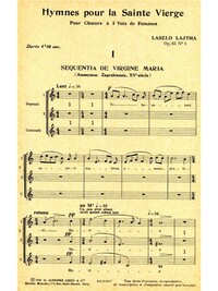 LASZLO LAJTHA: SEQUENTIA DE VIRGINE MARIA OP.65, NO.1 (CHORAL-FEMALE ACCOMPANIED)