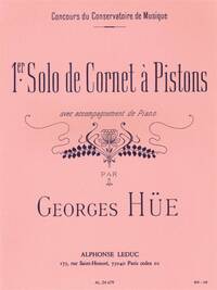 GEORGE HUE: 1ST SOLO DE CORNET A PISTONS TROMPETTE