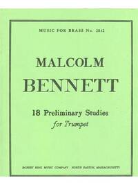 MALCOLM BENNETT: 18 PRELIMINARY STUDIES (TRUMPET SOLO) TROMPETTE