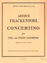 ARTHUR FRACKENPOHL: CONCERTINO FOR TUBA