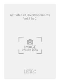 BOUREZ: ACTIVITES ET DIVERTISSEMENTS VOL.4 IN C: 1E & 3E MELANGEES (PERCUSSION SOLO)