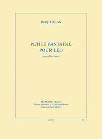 JOLAS: PETITE FANTAISIE POUR LEO