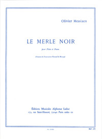 OLIVIER MESSIAEN : LE MERLE NOIR - FLUTE TRAVERSIERE ET PIANO