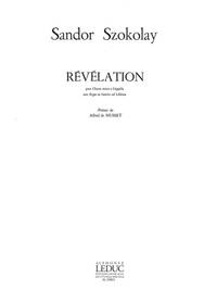 SANDOR SZOKOLAY: REVELATION (CHORAL-MIXED ACCOMPANIED)