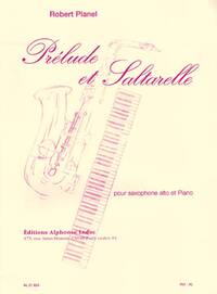 ROBERT PLANEL - PRELUDE ET SALTARELLE POUR SAXOPHONE ET PIANO