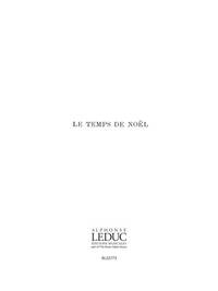 PIERRICK HOUDY: LE TEMPS DE NOEL (CHORAL-MIXED A CAPPELLA) CHANT