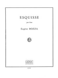 EUGENE BOZZA: ESQUISSE (PIANO SOLO) PIANO