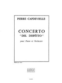 PIERRE CAPDEVIELLE: CONCERTO 'DEL DISPETTO' (PIANOS 2)