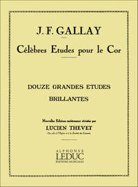 JACQUES-FRANCOIS GALLAY: 12 GRANDES ETUDES BRILLANTES, OP 43