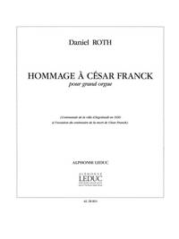 ROTH HOMMAGE A CESAR FRANCK GRAND ORGUE ORGAN BOOK