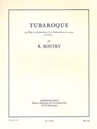 ROGER BOUTRY: TUBAROQUE