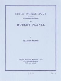 ROBERT PLANEL: SUITE ROMANTIQUE (3 - SAD SONG) (ALTO SAXOPHONE/PIANO)
