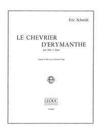 ERIC SCHMIDT: LE CHEVRIER D'ERYMANTHE (FLUTE & PIANO)