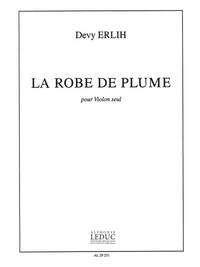 DEVY ERLIH: LA ROBE DE PLUME (VIOLIN SOLO)