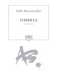 BOUCOURECHLIEV ANDRE OMBRES ORCHESTRA SCORE