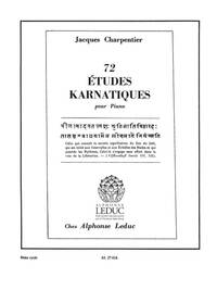 JACQUES CHARPENTIER: 72 ETUDES KARNATIQUES - 8E CYCLE (PIANO SOLO) PIANO