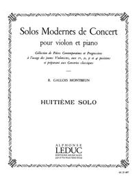 RAYMOND GALLOIS-MONTBRUN: SOLOS MODERNES DE CONCERT NO.8 (VIOLIN & PIANO)