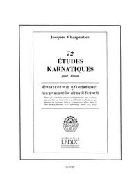 JACQUES CHARPENTIER: 72 ETUDES KARNATIQUES - 3E CYCLE (PIANO SOLO) PIANO