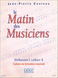 JEAN-PIERRE COULEAU: LE MATIN DES MUSICIENS - DEBUTANT 1, VOL.A