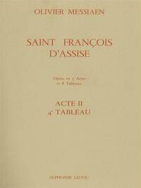 OLIVIER MESSIAEN: SAINT FRANCOIS D'ASSISE VOL.4: ACT 2, TABLEAU 4 (OPERA)