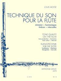 LOUIS MOYSE: TECHNIQUE DU SON POUR LA FLUTE (FLUTE SOLO)