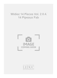 WIDIEZ 14 PIECES VOL. 2 8 A 14 PIPEAUX FAB RECORDER & PERCUSSION BOOK