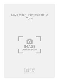 LUYS MILAN: FANTASIA DEL 2 TONO (COLL. GUITARE NO.79) (GUITAR SOLO)