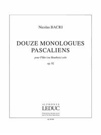 MONOLOGUES PASCALIENS 12 OP 92 FL (OR OB) SOLO
