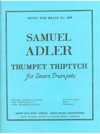 SAMUEL ADLER: TRUMPET TRIPTYCH (TRUMPET ENSEMBLE (5 OR MORE))
