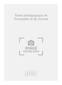 HENRI VAILLANT: TRAITE PEDAGOGIQUE DE TROMPETTE ET DE CORNET (TRUMPET SOLO) TROMPETTE