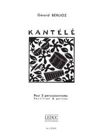 GERARD BERLIOZ: KANTELE (PERCUSSIONS 3)
