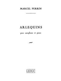 M. PERRIN: ARLEQUINS (SAXOPHONE-ALTO & PIANO)