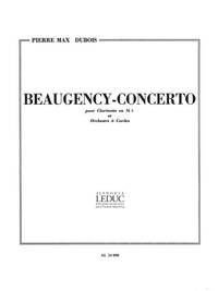 PIERRE MAX DUBOIS: BEAUGENCY-CONCERTO (CLARINET & PIANO)