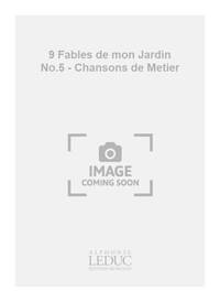 R. CHAGNON: 9 FABLES DE MON JARDIN NO.5: DETOURS DE LA VERTU (CHORAL-MIXED ACCOMPANIED)
