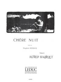 ALFRED BACHELET: CHERE NUIT (MEZZO-SOPRANO VOICE)