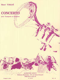 HENRI TOMASI: TRUMPET CONCERTO IN B FLAT