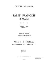 OLIVIER MESSIAEN: SAINT FRANCOIS D'ASSISE VOL.3: ACT 1, TABLEAU 3 (OPERA)