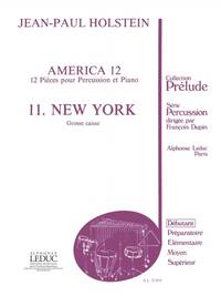 JEAN-PAUL HOLSTEIN: AMERICA 12 - NO.11: NEW YORK (PERCUSSION SOLO)