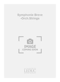 JACQUES CHARPENTIER: SYMPHONIE BREVE (ORCHESTRA-STRINGS)